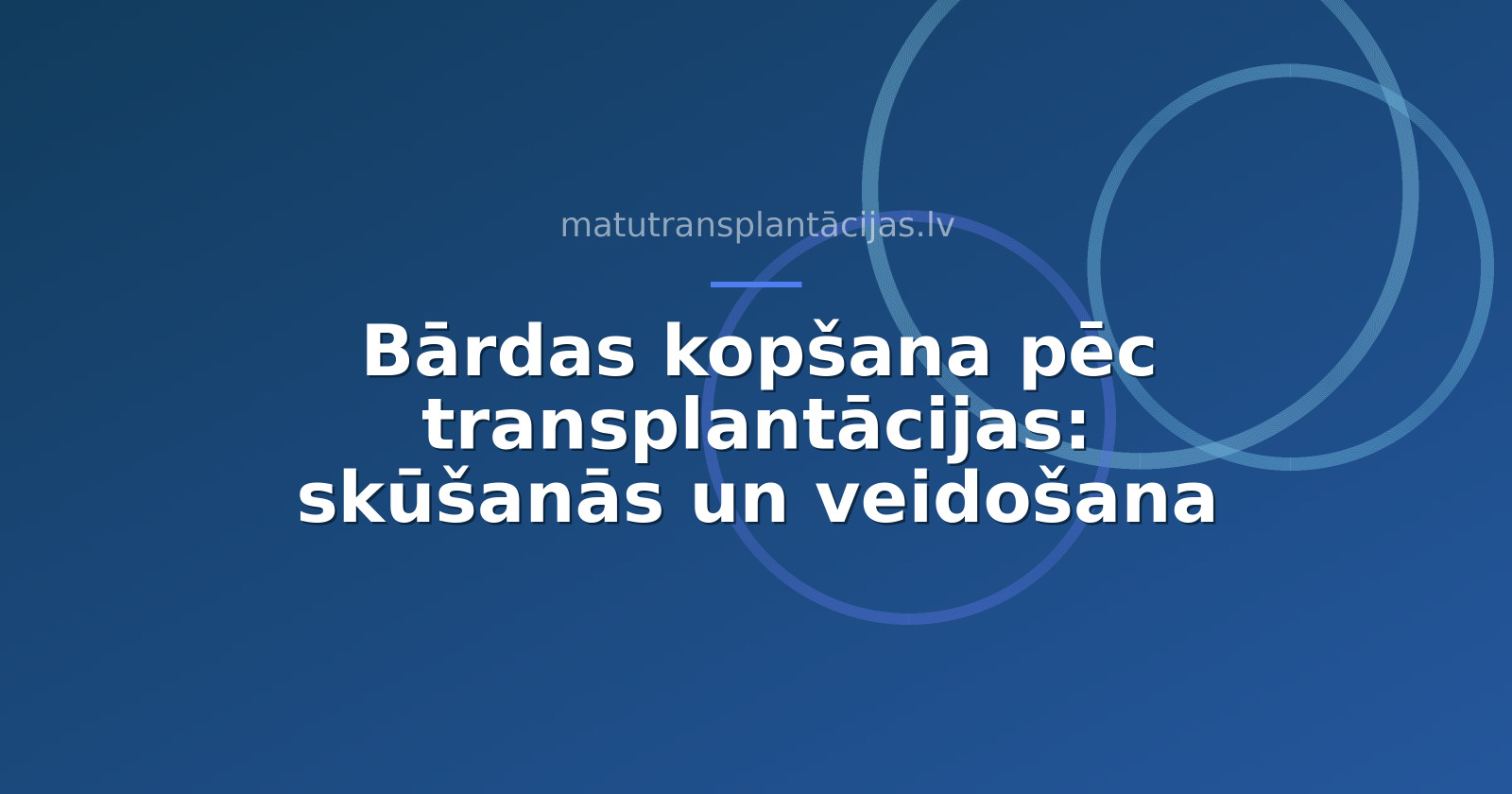 Bārdas kopšana pēc transplantācijas: skūšanās un veidošana