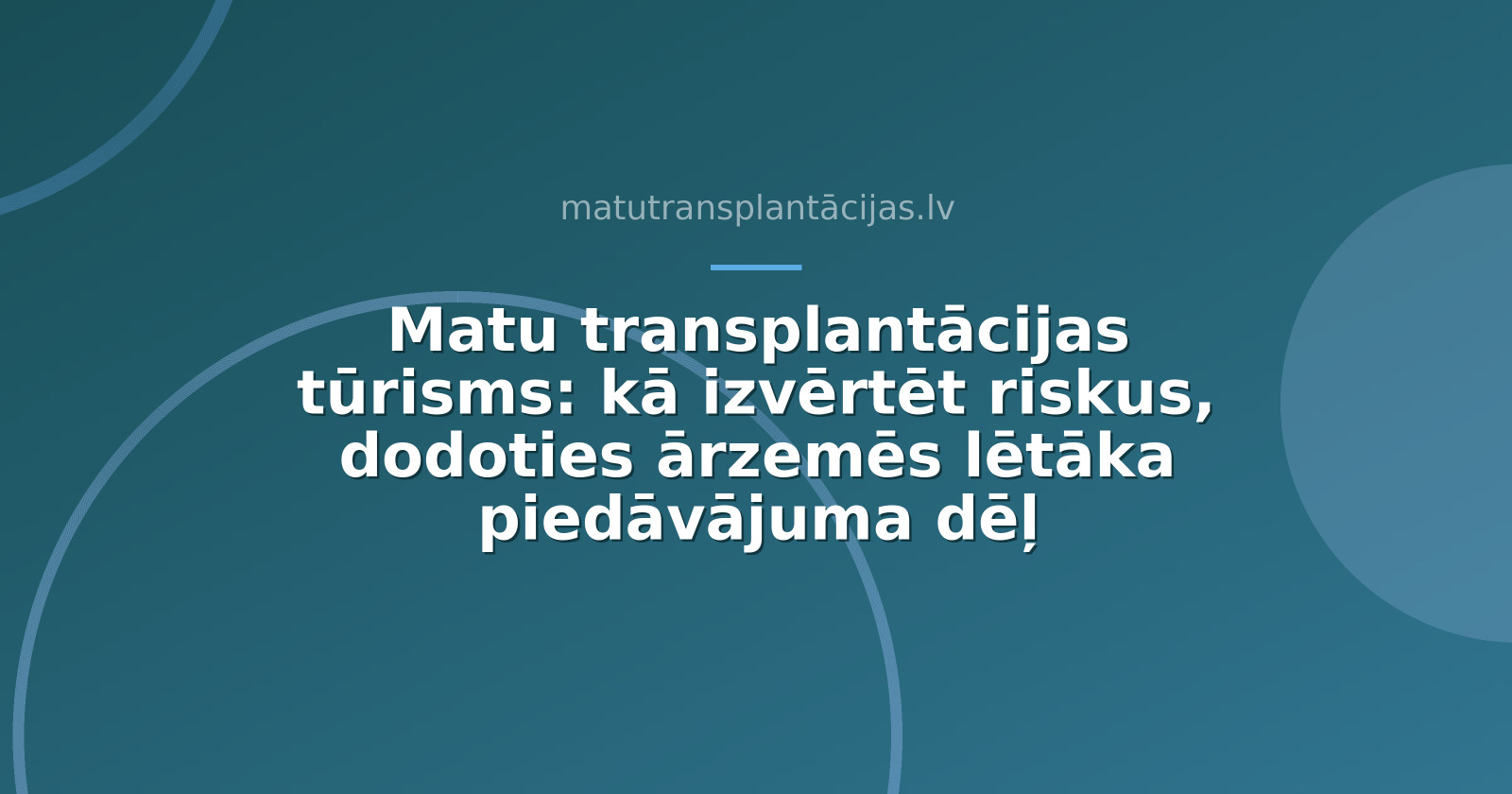Matu transplantācijas tūrisms: kā izvērtēt riskus, dodoties ārzemēs lētāka piedāvājuma dēļ